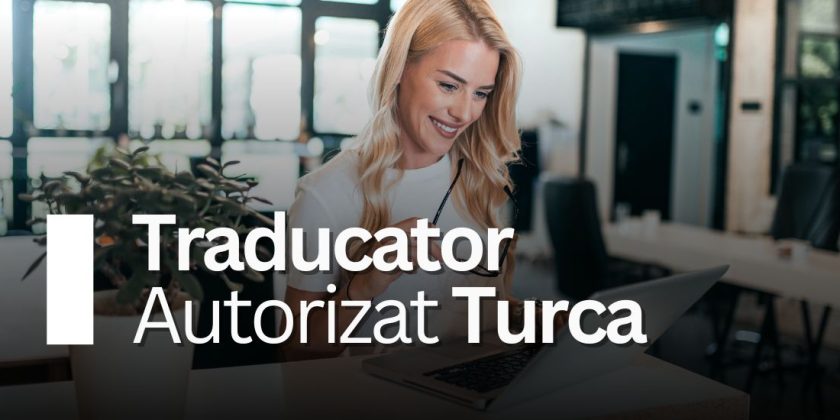 Traducator Autorizat Romana-Turca
